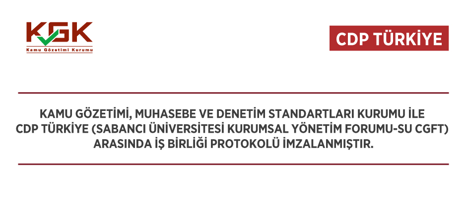 CDP Türkiye(Sabancı Üniversitesi Kurumsal Yönetim Forumu-SU CGFT) ile Kurumumuz arasında iş birliği protokolü imzalanmıştır.(24.04.2024)