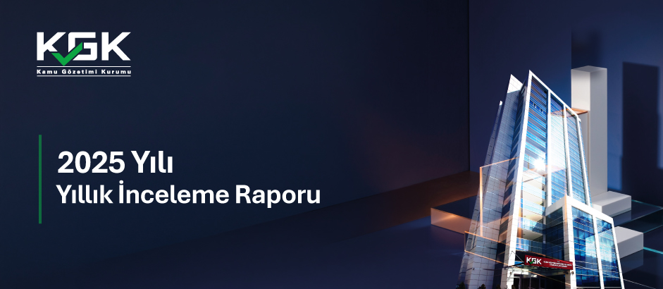 2025 Yılı Yıllık İnceleme Raporu Yayımlanmıştır.